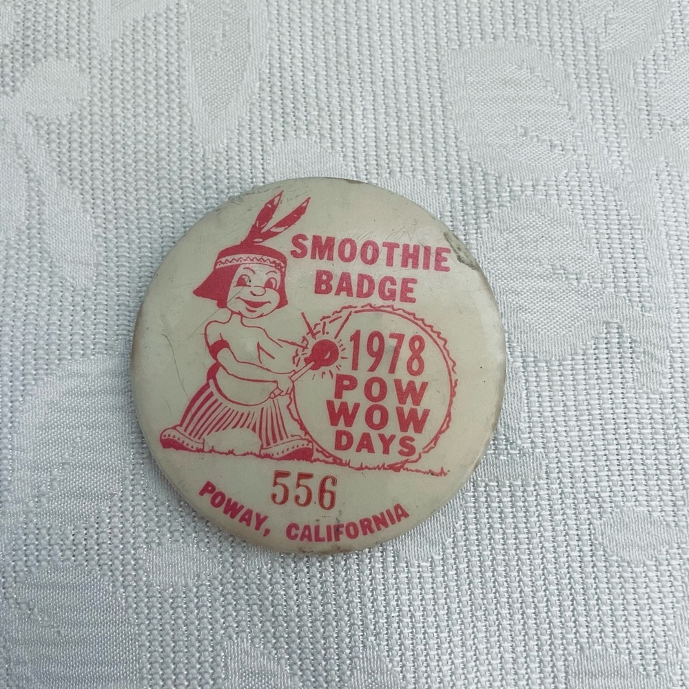 Vtg 1978 POW WOW DAYS Smoothie Badge pinback 556 Poway California scouts button